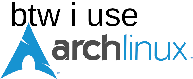 btw i use arch